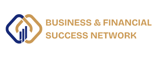 BUSINESS & FINANCIAL SUCCESS NETWORK